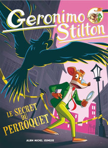 Image de Geronimo Stilton - Le secret du perroquet (Spaghetto 4)