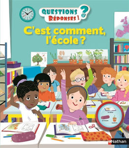 Image de C'est comment l'école? - Questions? Réponses! 5+