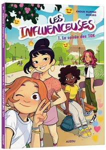 Image de Les influenceuses Vol. 1 La soirée des 10k