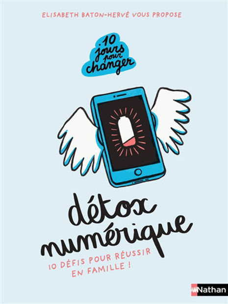 Image de Détox numérique : 10 défis pour réussir en famille !