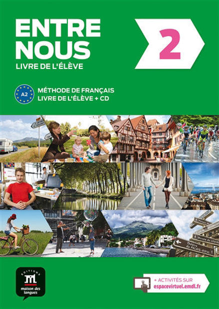 Image de Entre nous 2 , A2 : livre de l'élève + CD