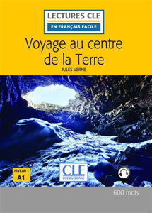 Image de Voyage au centre de la Terre - Niveau 1/A1 - Lecture CLE en Français facile - Livre + Audio téléchargeable