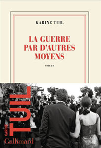 Image de La guerre par d'autres moyens