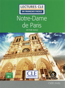 Image de Notre-Dame de Paris - Lectures Clé en français facile. Niveau 3, B1