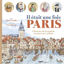 Image de Il était une fois Paris : l'histoire de la capitale racontée aux enfants