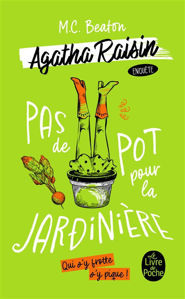 Image de Agatha Raisin enquête Vol. 3 Pas de pot pour la jardinière