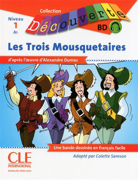 Image de Les trois mousquetaires : niveau 1, A1 : une bande dessinée en français facile