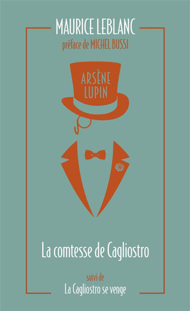 Image de Arsène Lupin La comtesse de Cagliostro Suivi deLa Cagliostro se venge