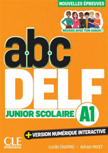 Image de ABC DELF Junior Scolaire - Niveau A1 - EDITION 2025