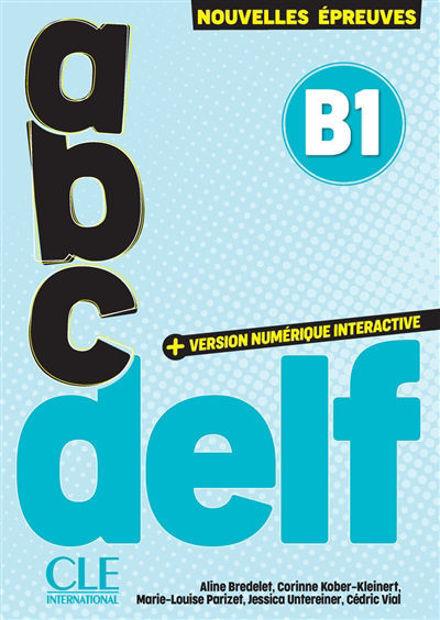 Image de Abc DELF B1 : nouvelles épreuves - EDITION 2025