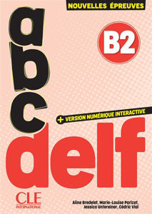 Image de Abc DELF B2 : nouvelles épreuves - EDITION 2025