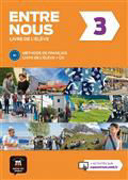 Image de Entre nous 3 , B1 : livre de l'élève + CD