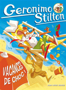 Image de Geronimo Stilton - Vacances de choc (Spaghetto 3)