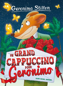 Image de Geronimo Stilton 05 - Un grand cappuccino pour Geronimo
